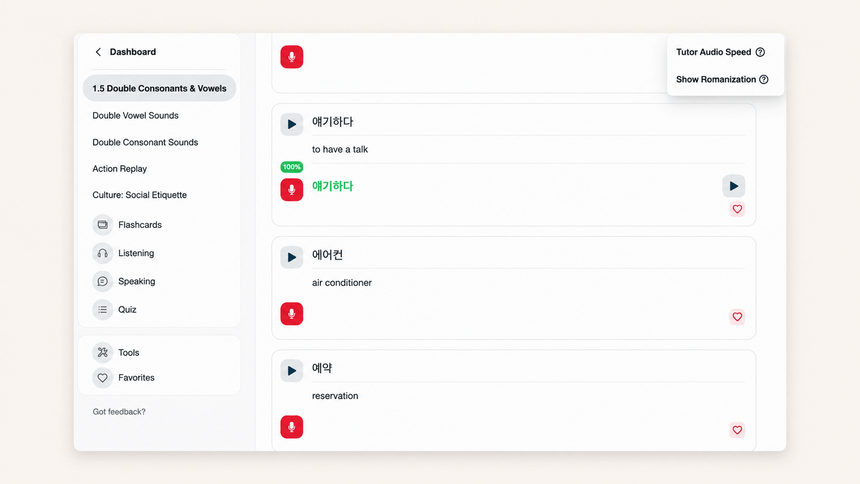 Toggle romanization on or off — customize your practice as you improve